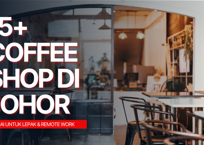 15+ Coffee Shop di Johor