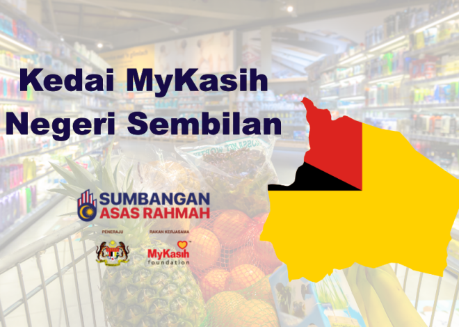 Negeri Sembilan MyKasih Store 2025 & Recipient of Reviews
