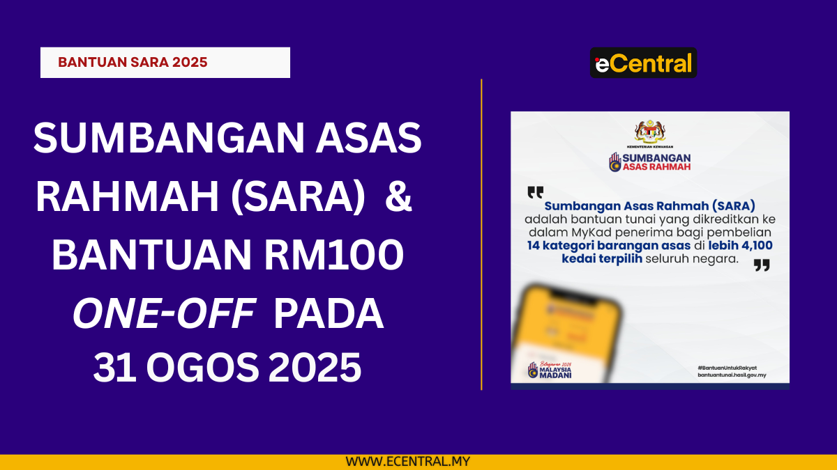 Sumbangan Asas Rahmah & Bantuan RM100 (31/8/25)