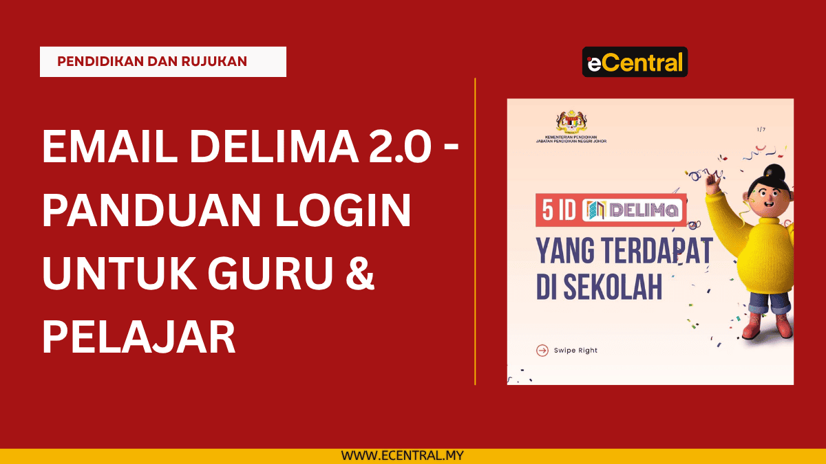 Email DELIMa 2.0 – Panduan Login untuk Guru dan Pelajar