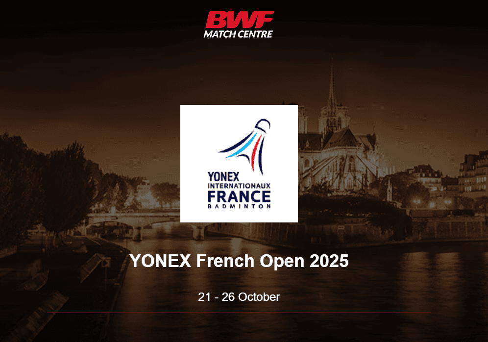 Badminton French Open 2025 LIVE, Schedule, Latest Results