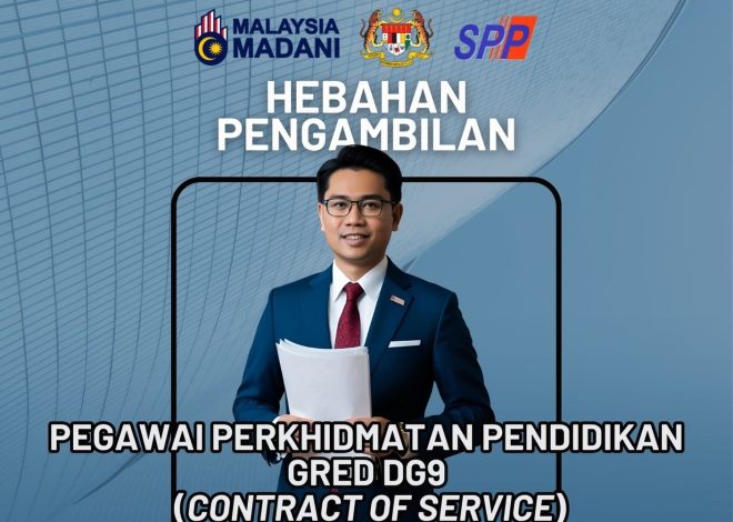 mySPP: Pengambilan SPP 2026 – Gred DG9 / Lantikan Kontrak